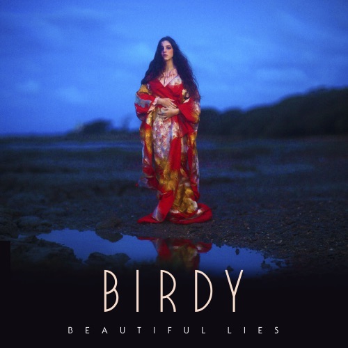 Beautiful Lies (Deluxe) – Birdy-无损音乐