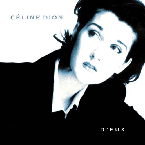 D’eux – Céline Dion-无损音乐