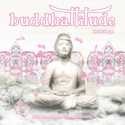 Buddhattitude Svoboda – Buddha Bar-无损音乐
