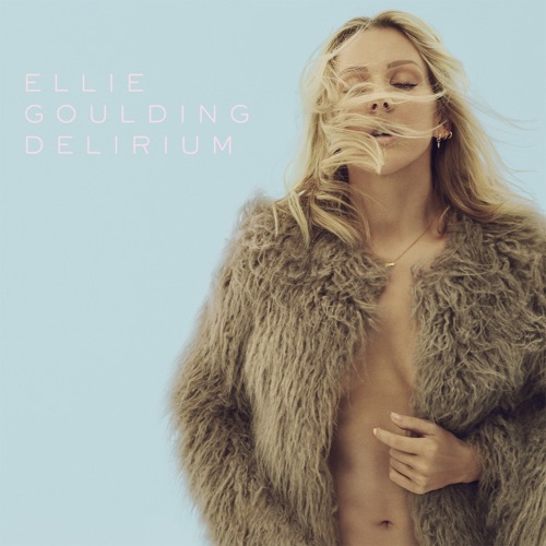 Delirium – Ellie Goulding-无损音乐