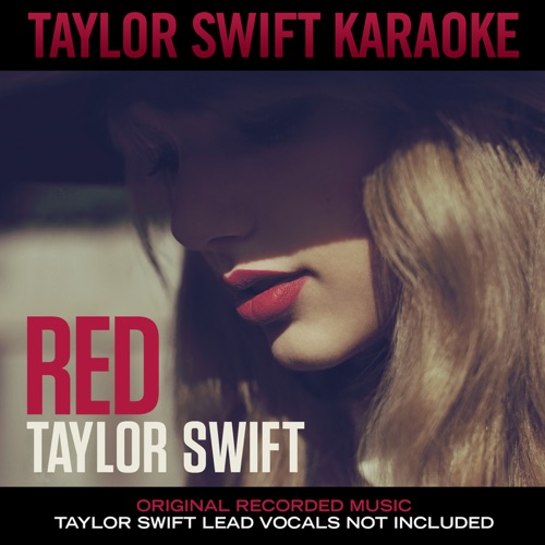 Red (Karaoke Edition) – Taylor Swift-无损音乐