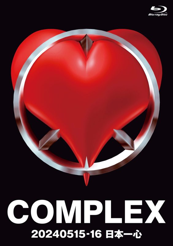 COMPLEX 《COMPLEX TOKYO DOME 日本一心》 2011 演唱会 [2DVD ISO 8.44GB]-无损音乐/蓝光演唱会
