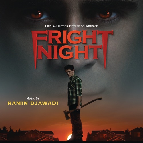 Fright Night (Original Motion Picture Soundtrack) – 拉敏・贾瓦迪-无损音乐