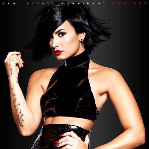 Confident (Remixes) – EP – Demi Lovato-无损音乐