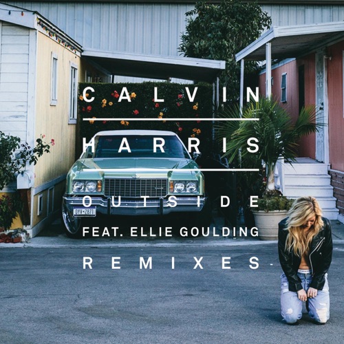 Outside (feat. Ellie Goulding) [Remixes] – Single – Calvin Harris-无损音乐