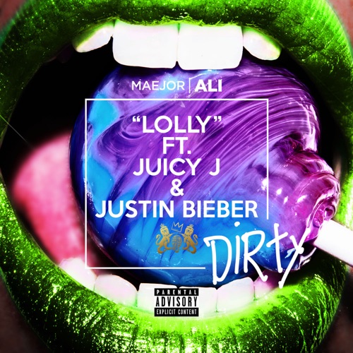Lolly (feat. Juicy J & Justin Bieber) – Single – Maejor Ali-无损音乐