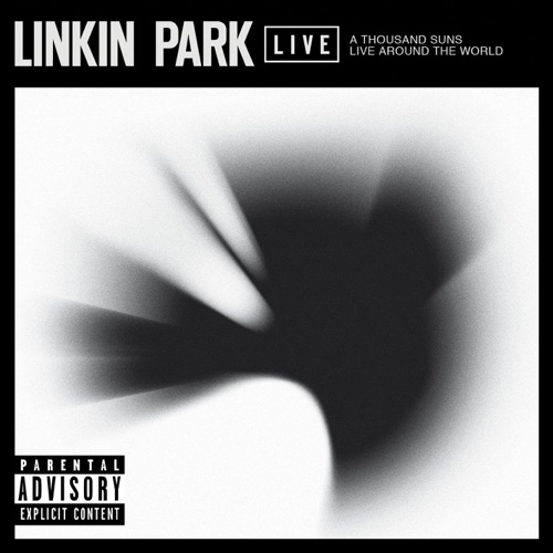 LINKIN PARK 《A Thousand Suns: Live Around the World – LINKIN PARK》 演唱会-无损音乐