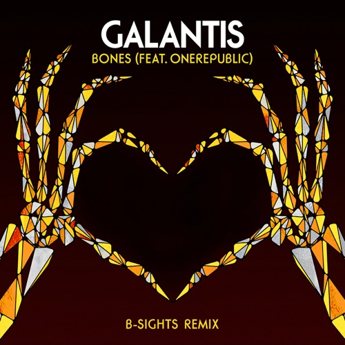Bones (feat. OneRepublic) [B-Sights Extended Mix] – Single – Galantis-无损音乐