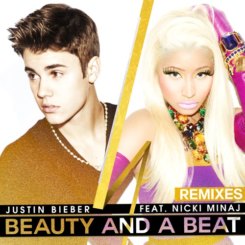 Beauty and a Beat (Remixes) [feat. Nicki Minaj] – Justin Bieber-无损音乐