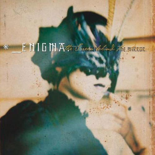 The Screen Behind the Mirror – 英格玛 Enigma [5.1声道]-无损音乐