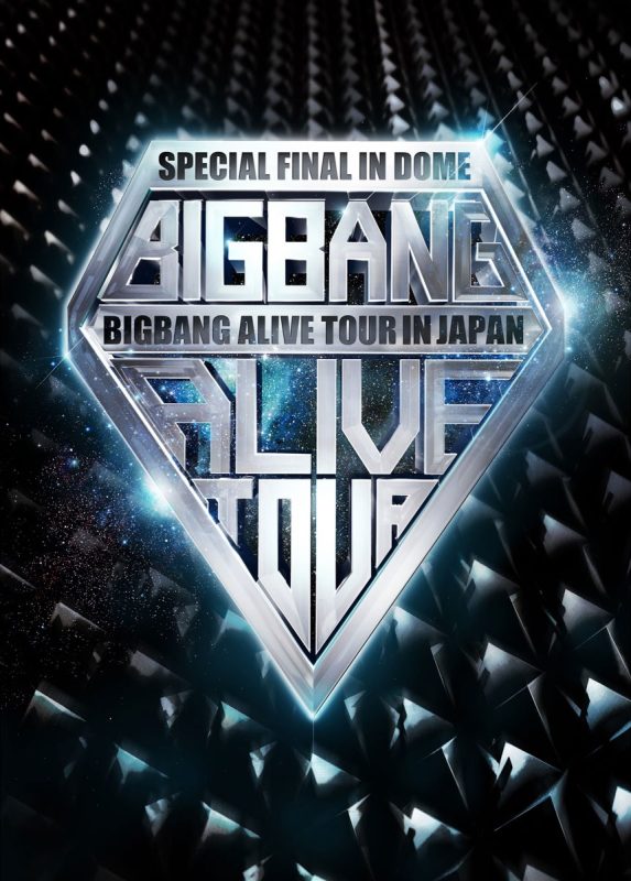 빅뱅 《BIGBANG ALIVE TOUR IN JAPAN SPECIAL FINAL IN DOME -TOKYO DOME .12.05- 2013》 2012 演唱会 [3DVD ISO 13.1GB]-无损音乐/蓝光演唱会