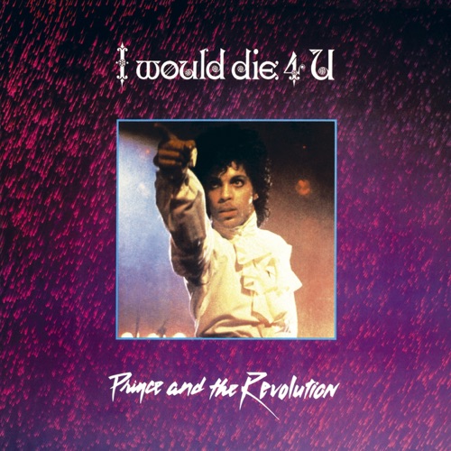 I Would Die 4 U – EP – PRINCE-无损音乐
