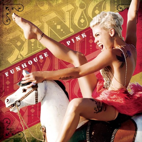 Funhouse (Bonus Track Version) – P!nk-无损音乐