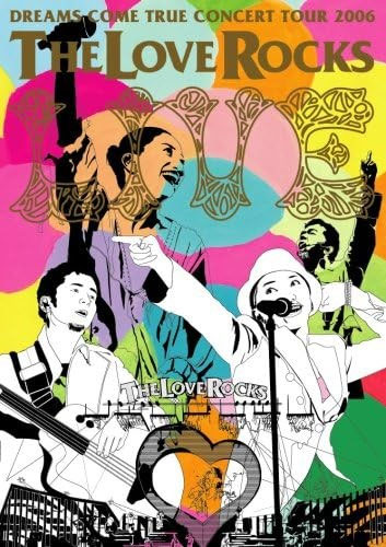 DREAMS COME TRUE 《Concert Tour The Love Rocks》 2006 演唱会 [DVD ISO 7.8GB]-无损音乐/蓝光演唱会