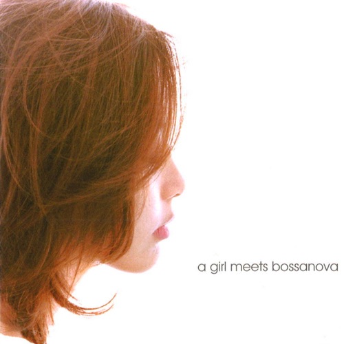 A Girl Meets Bossanova – 王俪婷-无损音乐