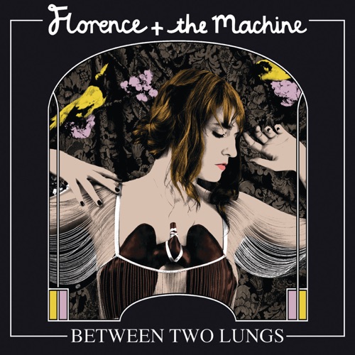 Between Two Lungs (Deluxe) – Florence + the Machine-无损音乐
