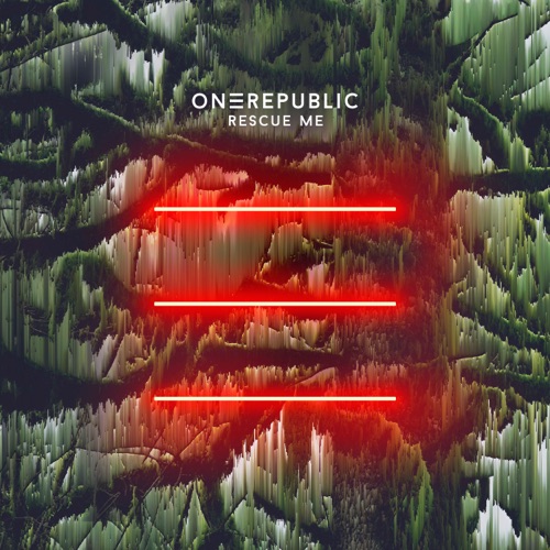 Rescue Me – Single – OneRepublic-无损音乐