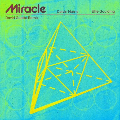 Miracle (David Guetta Remix) – Single – Calvin Harris & Ellie Goulding-无损音乐