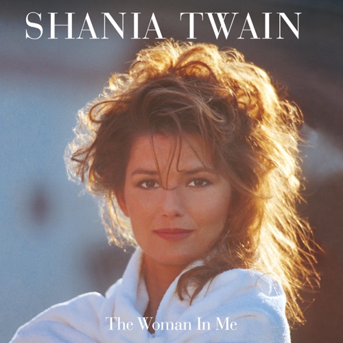 The Woman In Me (Super Deluxe Diamond Edition) – Shania Twain-无损音乐