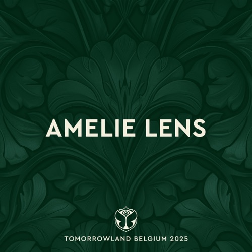 Tomorrowland Belgium 2025: Amelie Lens at Mainstage, Weekend 2 (DJ Mix) – Amelie Lens-无损音乐