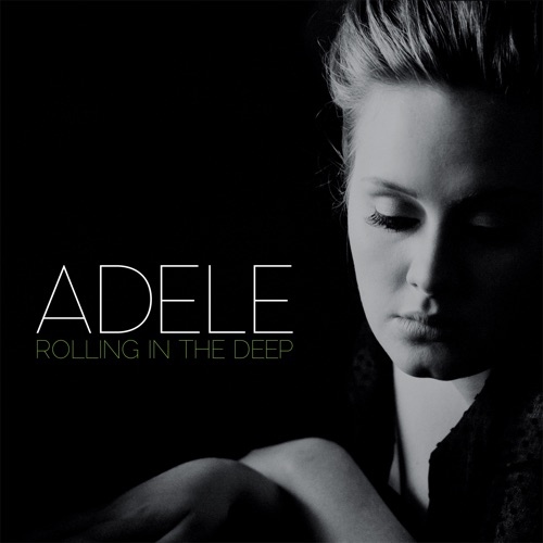 Rolling In the Deep – Single – Adele-无损音乐