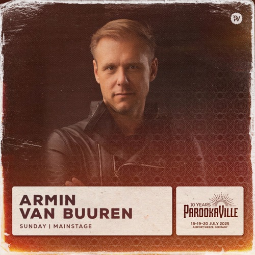 Armin van Buuren Parookaville 2025 （DJ Mix） – Armin van BuurenArmin van Buuren at Parookaville 2025 (DJ Mix)-无损音乐