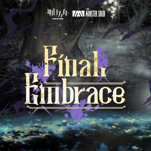 Final Embrace – Single – 塞壬唱片-MSR & Laura Intravia Final Embrace – Single – 塞壬唱片-MSR & Laura Intravia