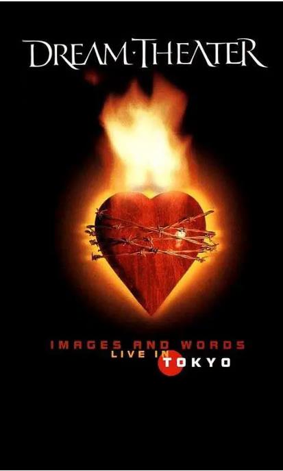 梦剧院乐队 《东京现场纪实 Dream Theater Images and Words - Live in Tokyo》 1993 演唱会 [DVD-ISO5.98G]-无损音乐