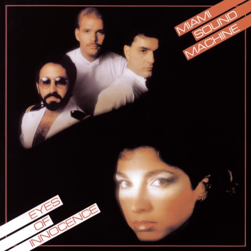 Eyes of Innocence – Miami Sound Machine-无损音乐