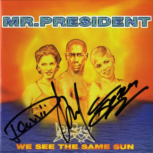 We See The Same Sun – Mr. President-无损音乐
