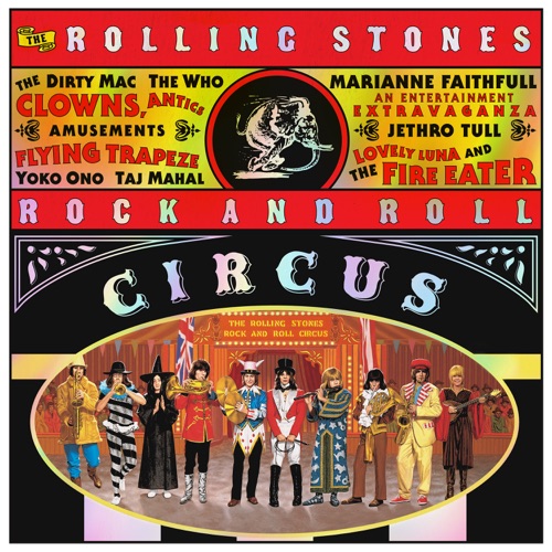 The Rolling Stones Rock and Roll Circus (Expanded Edition) – The Rolling Stones The Rolling Stones Rock and Roll Circus (Expanded Edition) – The Rolling Stones