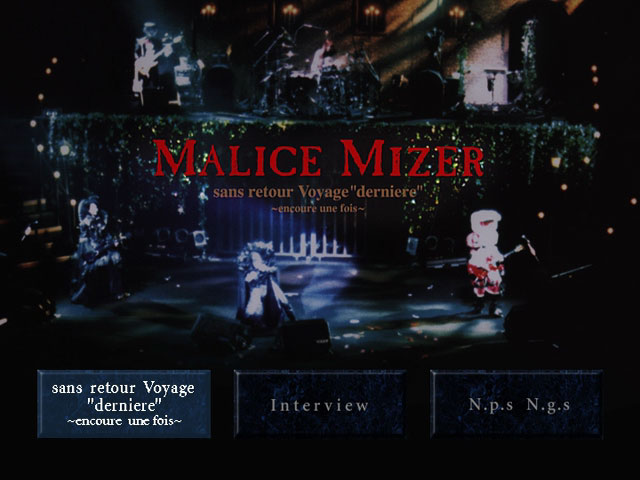 MALICE MIZER 《sans retour Voyage derniere ~encoure une fois~》 2001 演唱会 [DVD ISO 2.86GB]