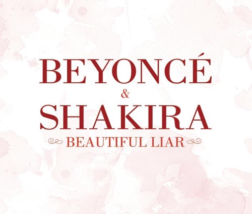 Beautiful Liar – Single – Beyoncé & Shakira-无损音乐