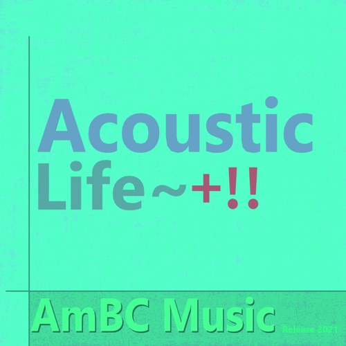 Acoustic Life ~+!! – EP – 洛天依-无损音乐