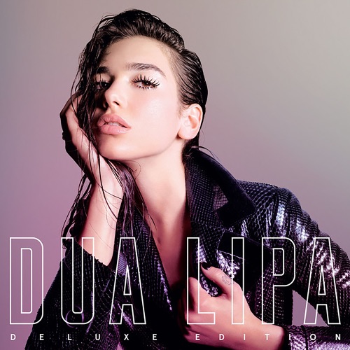 Dua Lipa (Deluxe) – Dua Lipa-无损音乐