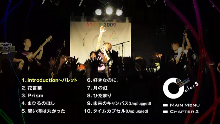 高橋直純 Naozumi Takahashi 《A’LIVE ‘ColorS’》 2009 演唱会 [3DVD ISO 21.9GB]