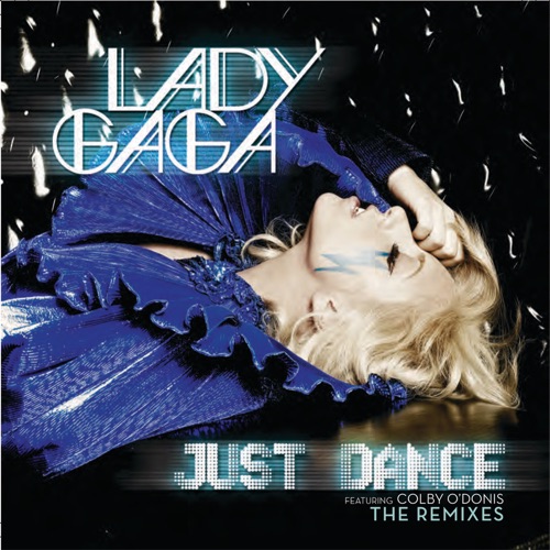 Just Dance (Remixes) – EP [feat. Colby O’Donis] – Lady Gaga-无损音乐