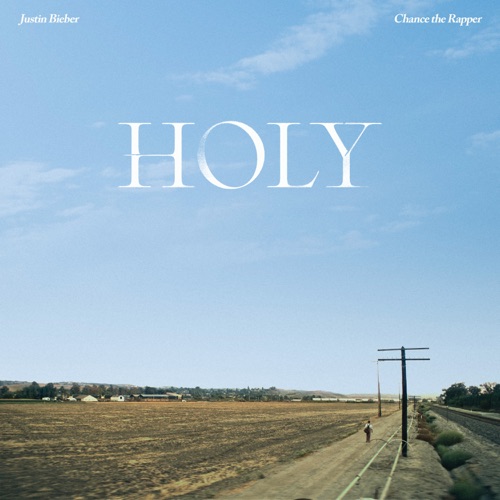 Holy (feat. Chance the Rapper) – Single – Justin Bieber-无损音乐