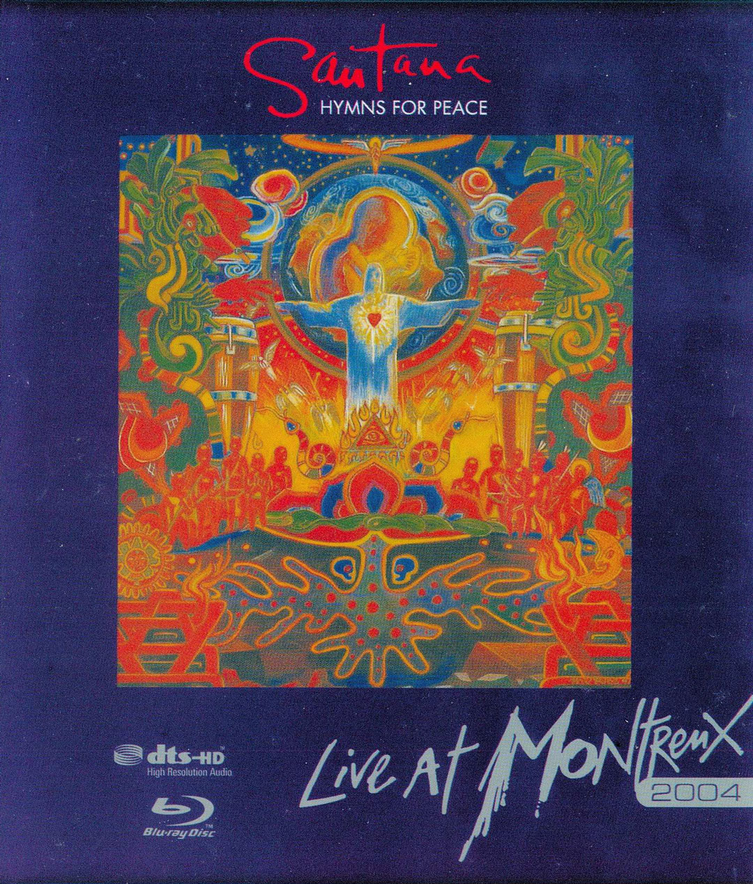 《桑塔纳和平颂歌蒙特勒音乐会 SANTANA HYMNS for peace live at montrenx》 2004 演唱会 [DVD ISO 7.95GB]