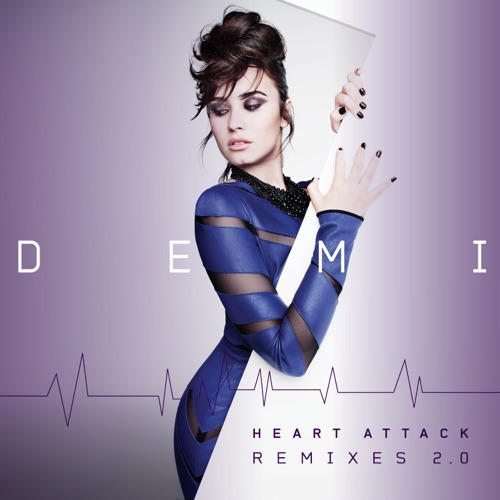 Heart Attack (Remixes 2.0) – EP – Demi Lovato-无损音乐