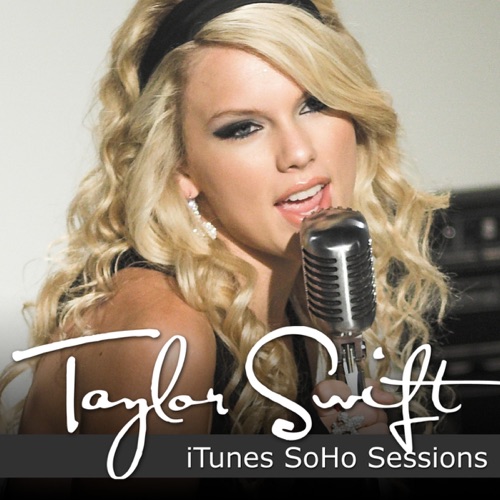 Taylor Swift 《Live From SoHo – Taylor Swift》 演唱会-无损音乐