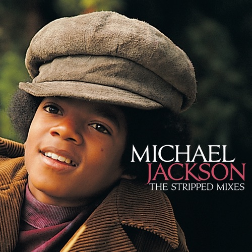 The Stripped Mixes – Michael Jackson-无损音乐