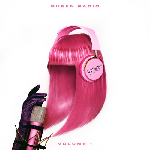 Queen Radio: Volume 1 – Nicki Minaj-无损音乐