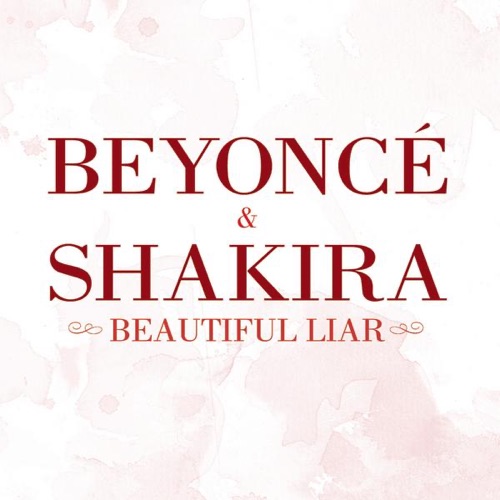 Beautiful Liar (Freemasons Remix Edit) – Single – Beyoncé & Shakira-无损音乐