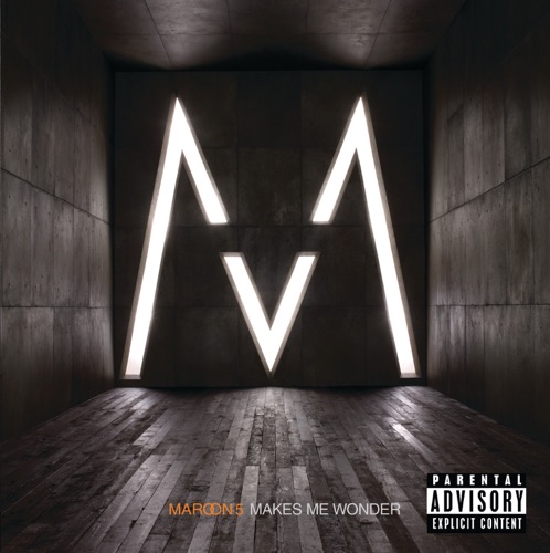 Makes Me Wonder (International Version) – Single – Maroon 5-无损音乐