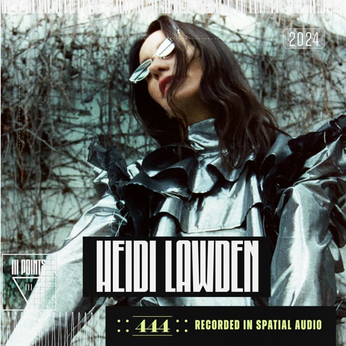 Heidi Lawden在III Points音乐节2024 （DJ Mix） – Heidi LawdenHeidi Lawden at III Points Music Festival 2024 (DJ Mix)-无损音乐