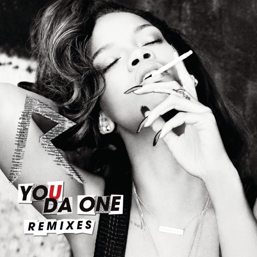 You da One (Remixes) – Rihanna-无损音乐