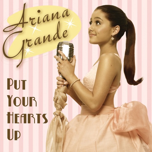 Put Your Hearts Up – Single – Ariana Grande-无损音乐