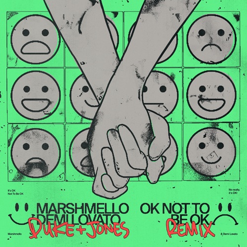 OK Not to Be OK (Duke & Jones Remix) – Single – Marshmello, Demi Lovato & Duke & Jones-无损音乐