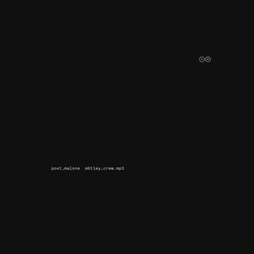 Motley Crew – Single – Post Malone-无损音乐